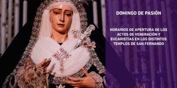 Horarios del Domingo de Pasión de 2021 en San Fernando