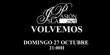 El próximo domingo 27 de octubre vuelve… ISLAPASIÓN