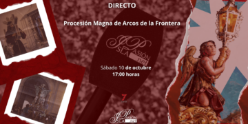 Guía de la Procesión Magna de Arcos de la Frontera: Horarios, itinerarios y formas de seguirla en directo