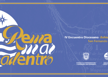 ‘Remar mar adentro’ el lema del IV encuentro de jóvenes cofrades de la Bahía de Cádiz