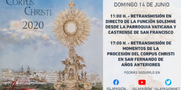 La jornada del Corpus Christi podrás seguirla como cada año en ISLAPASIÓN